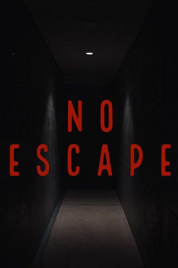 دانلود فیلم No Escape 2020 دانلود فیلم No Escape 2020