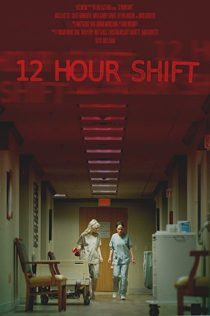دانلود فیلم 2020 12 Hour Shift دانلود فیلم 2020 12 Hour Shift