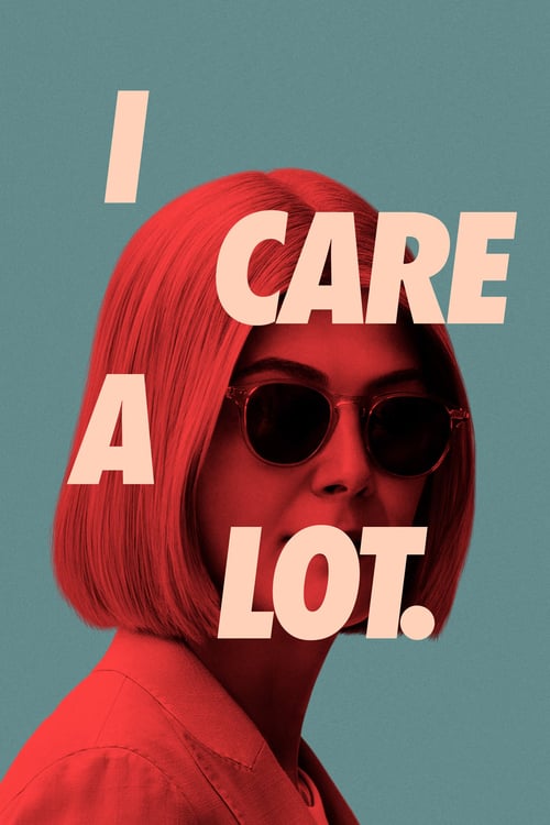 دانلود فیلم I Care a Lot 2020 دانلود فیلم I Care a Lot 2020