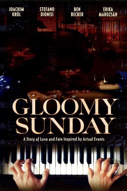 دانلود فیلم Gloomy Sunday 1999 دانلود فیلم Gloomy Sunday 1999