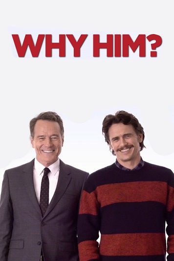 دانلود فیلم Why Him? 2016 دانلود فیلم Why Him? 2016