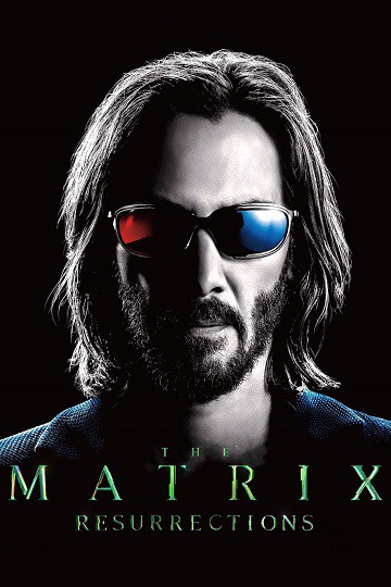 دانلود فیلم The Matrix Resurrections 2021 دانلود فیلم The Matrix Resurrections 2021
