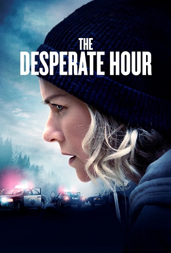 دانلود فیلم The Desperate Hour 2021 دانلود فیلم The Desperate Hour 2021