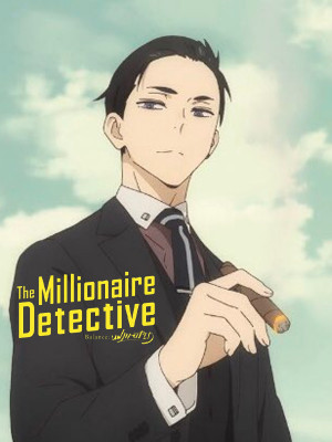 دانلود سریال The Millionaire Detective Balance – Unlimited دانلود سریال The Millionaire Detective Balance – Unlimited