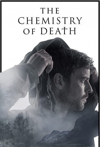 دانلود سریال The Chemistry of Death دانلود سریال The Chemistry of Death