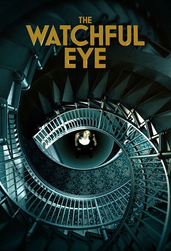دانلود سریال The Watchful Eye دانلود سریال The Watchful Eye