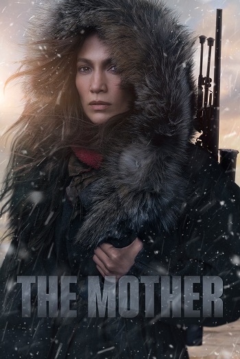 دانلود فیلم 2023 The Mother دانلود فیلم 2023 The Mother