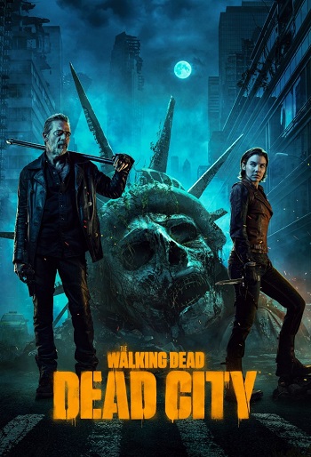 دانلود سریال The Walking Dead: Dead City دانلود سریال The Walking Dead: Dead City