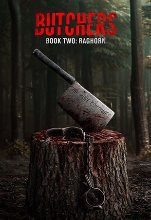 دانلود فیلم Butchers Book Two: Raghorn 2024 قصابان کتاب دوم راگهورن دانلود فیلم Butchers Book Two: Raghorn 2024 قصابان کتاب دوم راگهورن