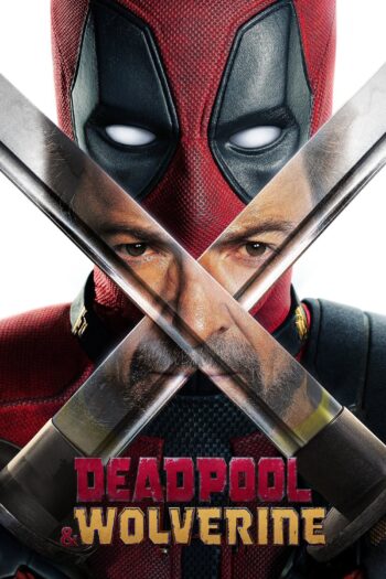 دانلود فیلم Deadpool & Wolverine 2024 ددپول و ولورین دانلود فیلم Deadpool & Wolverine 2024 ددپول و ولورین
