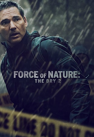 دانلود فیلم Force of Nature: The Dry 2 2024 نیروی طبیعت: خشکسالی 2 دانلود فیلم Force of Nature: The Dry 2 2024 نیروی طبیعت: خشکسالی 2