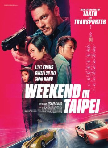 دانلود فیلم Weekend in Taipei 2024 آخر هفته در تایپه دانلود فیلم Weekend in Taipei 2024 آخر هفته در تایپه